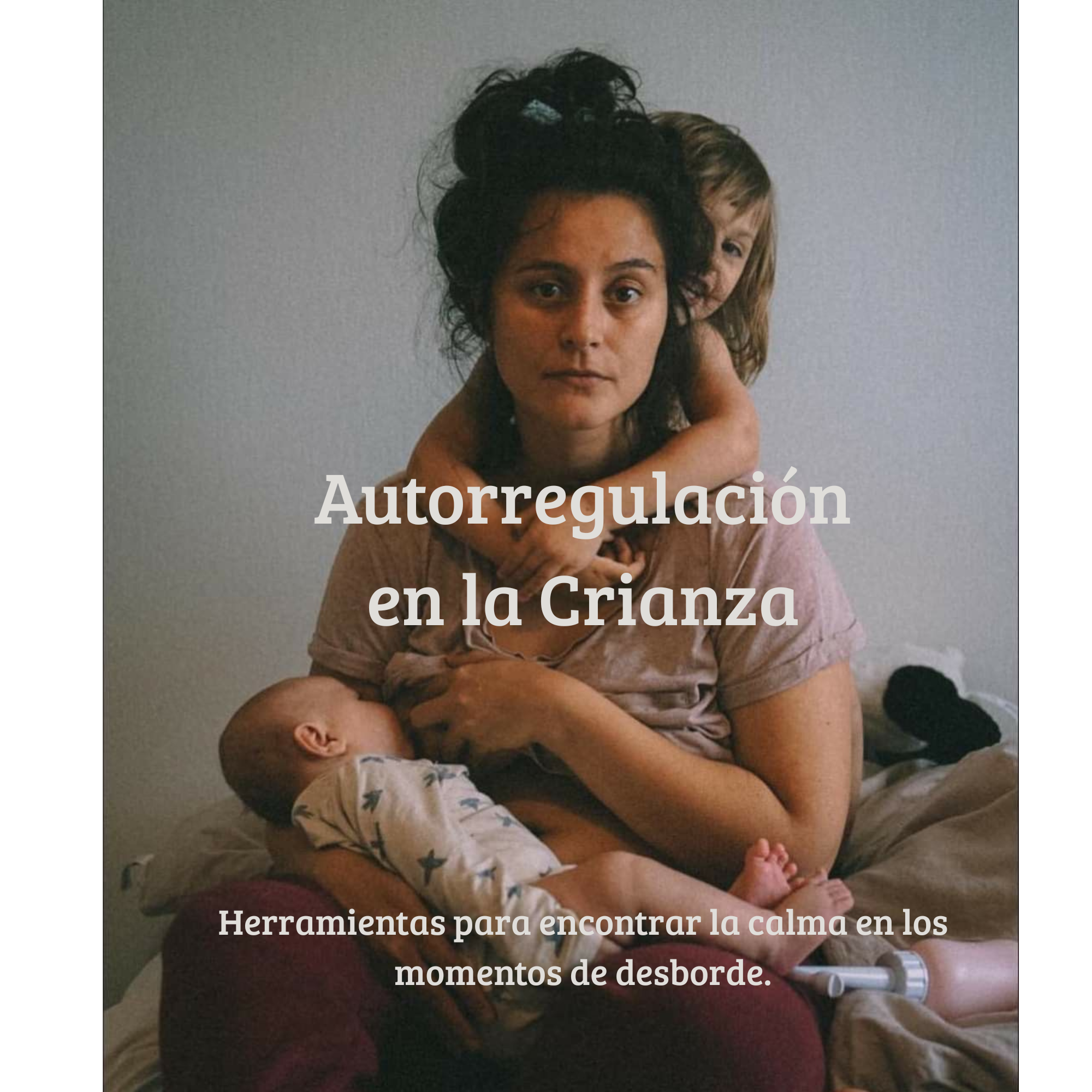 Autorregulación en la crianza